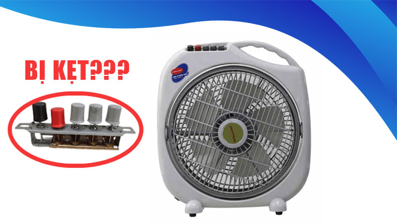 Nút Bấm Quạt Bị Kẹt – Nguyên Nhân và Cách Sửa Nút Bấm Quạt Điện Đơn Giản Tại Nhà
